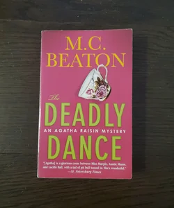 The Deadly Dance