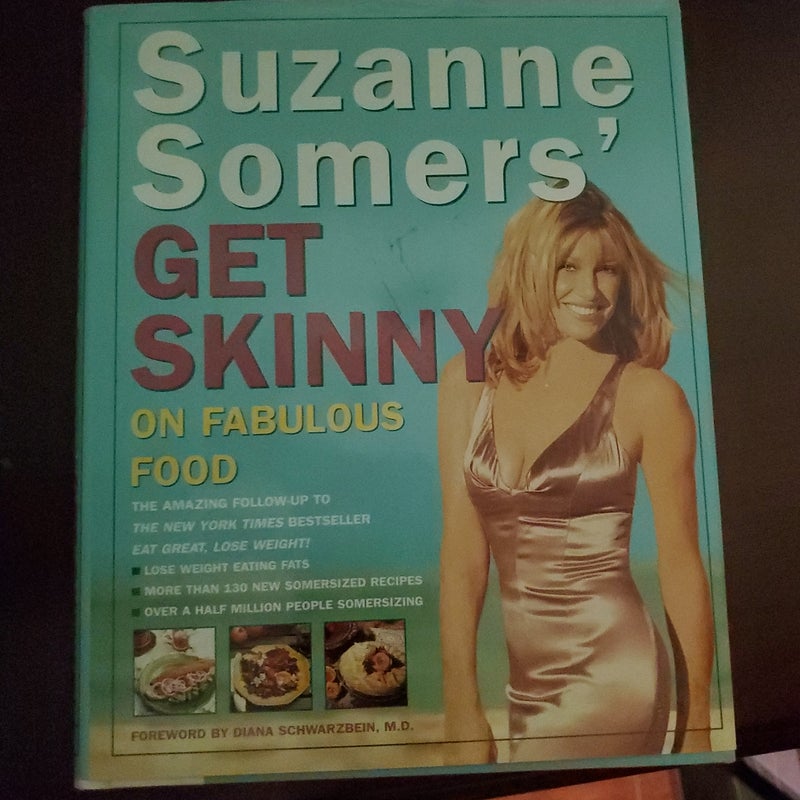 Suzanne Somers' Get Skinny on Fabulous Food