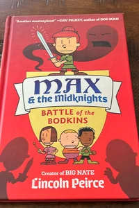 Max and the Midknights: Battle of the Bodkins