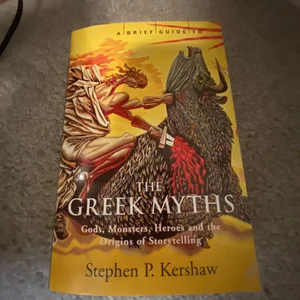 A Brief Guide to the Greek Myths