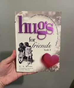 Hugs for friends book 2
