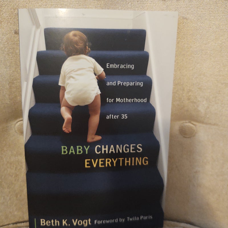 Baby Changes Everything