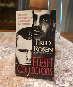 Flesh Collectors