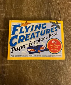 Flying Creatures Paper Airplane Book