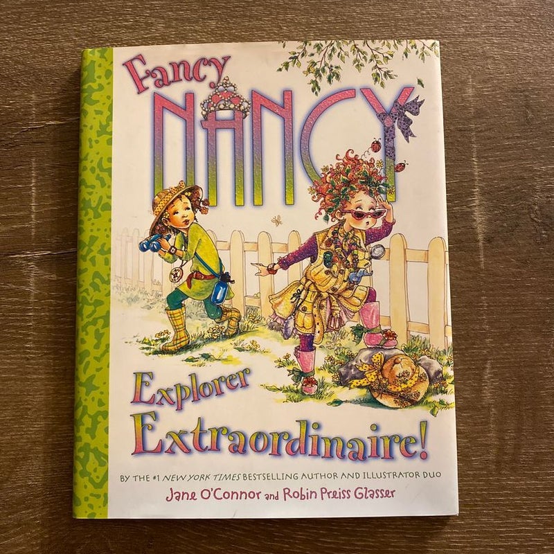 Fancy Nancy: Explorer Extraordinaire!