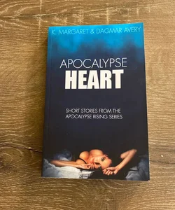 Apocalypse Heart