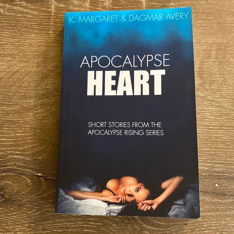 Apocalypse Heart