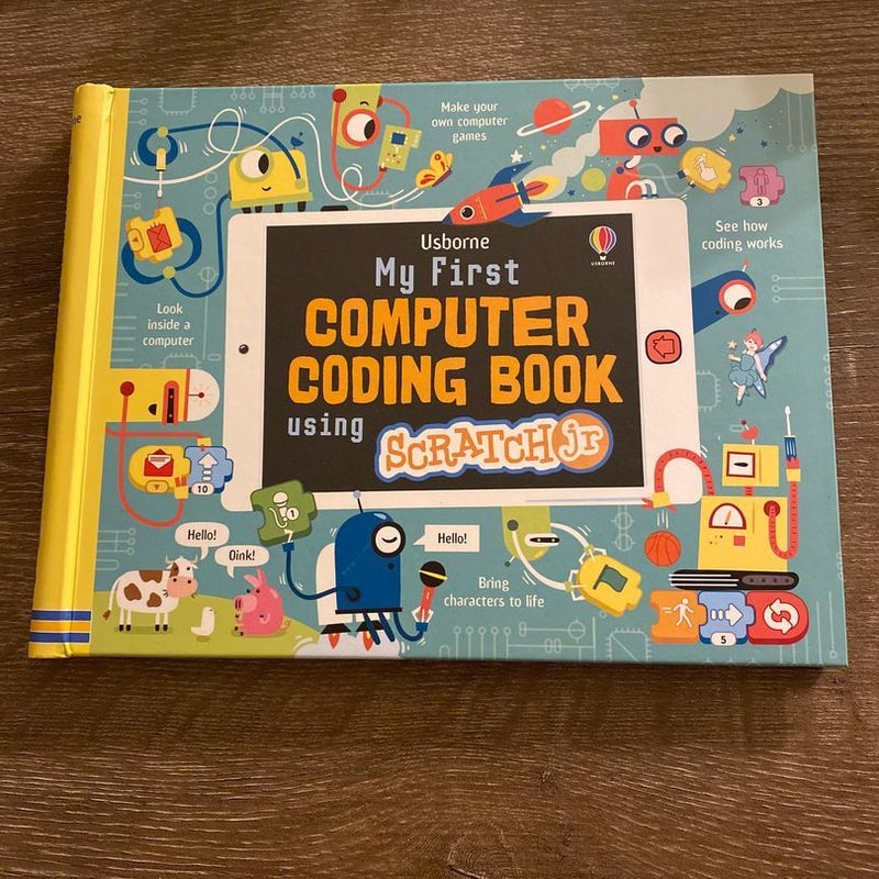 My First Computer Coding Book Using ScratchJr IR