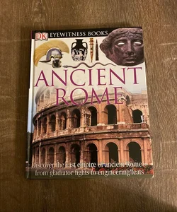 DK Eyewitness Books - Ancient Rome