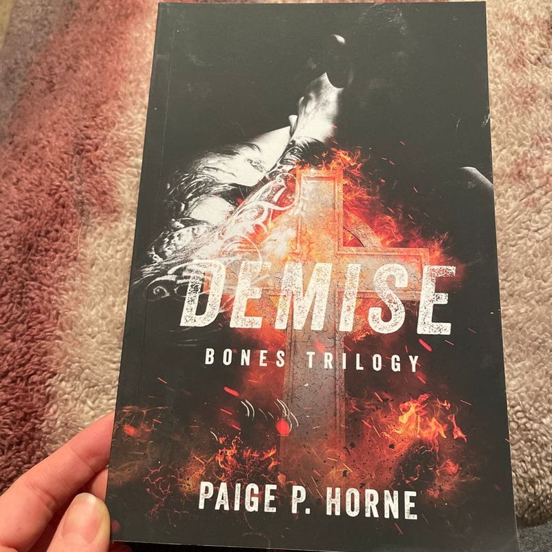 Demise (bones trilogy)