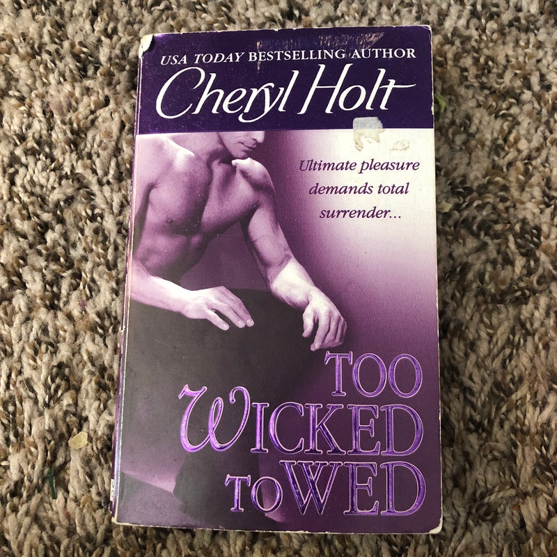 Too Wicked to Wed