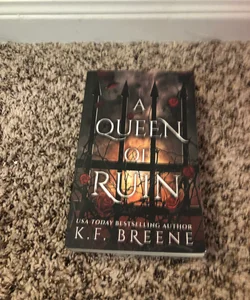 A Queen of Ruin