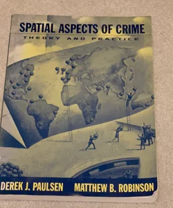 Spatial Aspects of Crime