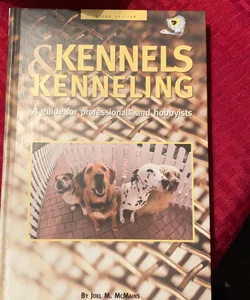 Kennels and Kenneling