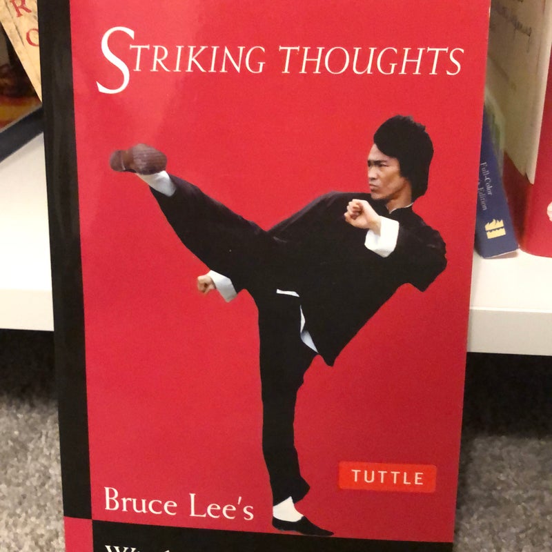 Bruce Lee Striking Thoughts