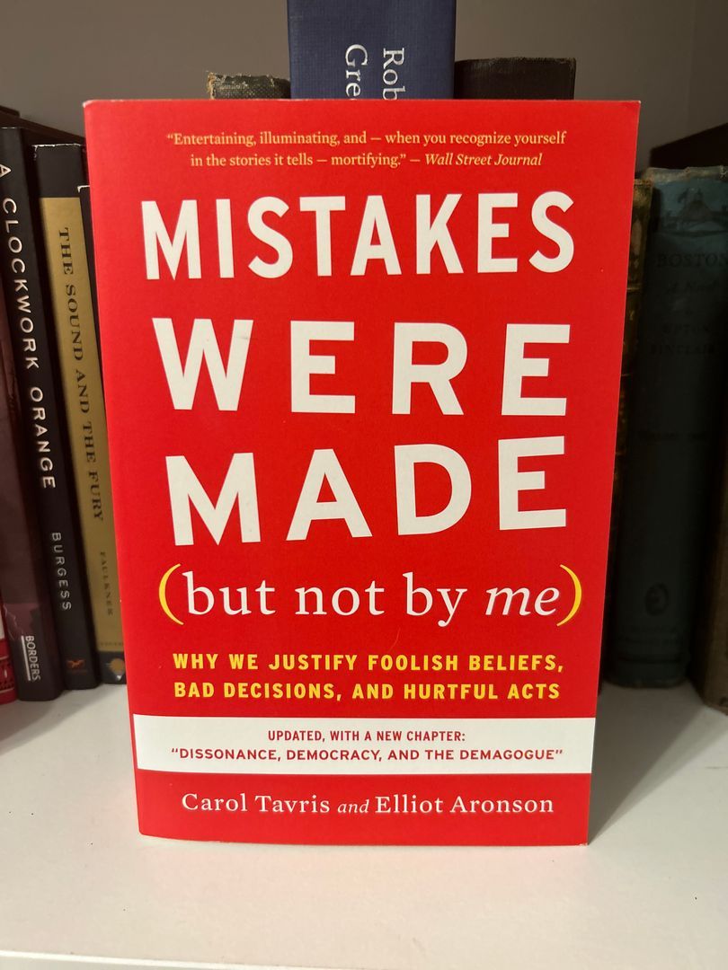 Mistakes Were Made (but Not by Me) Third Edition