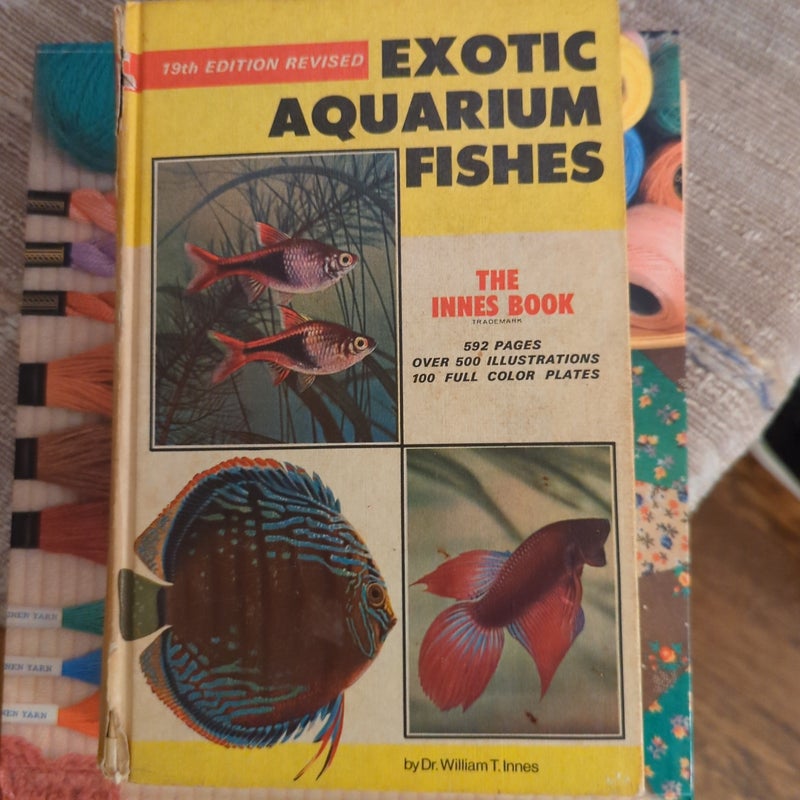 19th Edition Exotic Aquarium Fishes (1966)