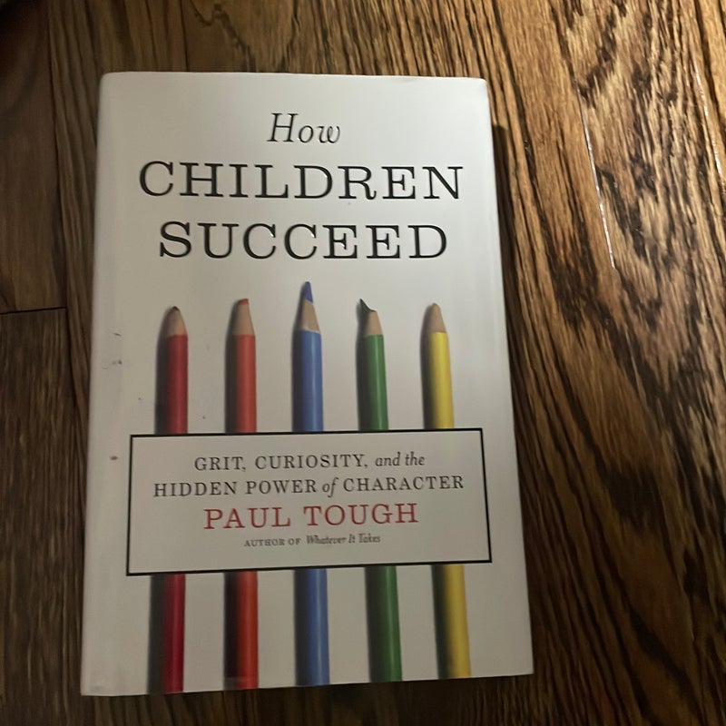 How children succeed