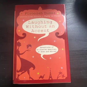 Laughing Without an Accent