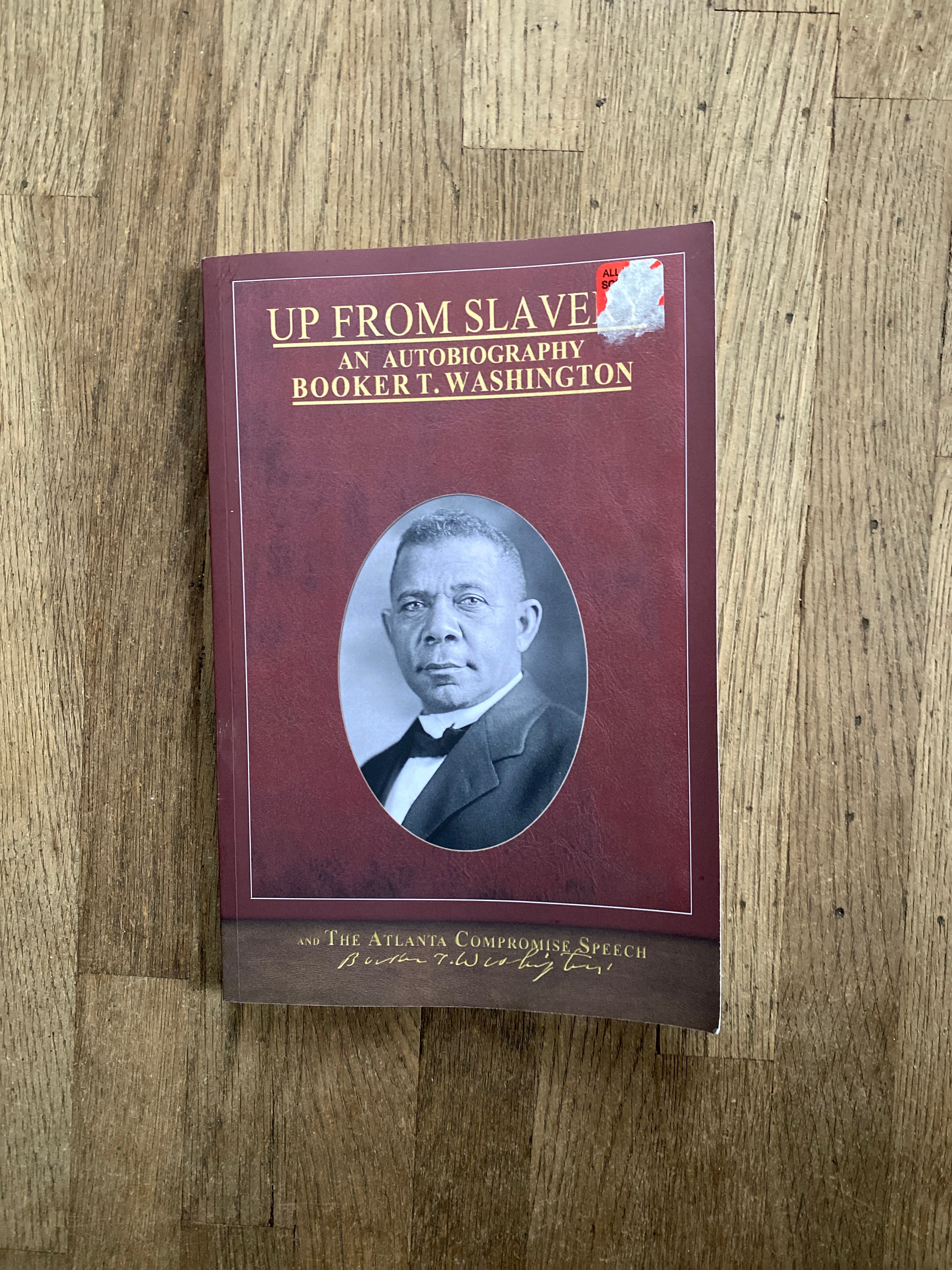 Up from Slavery and the Atlanta Compromise Speech