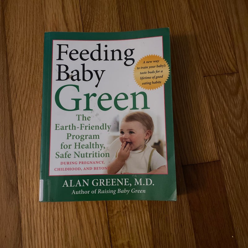 Feeding Baby Green