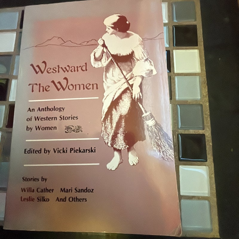 Westward the Women