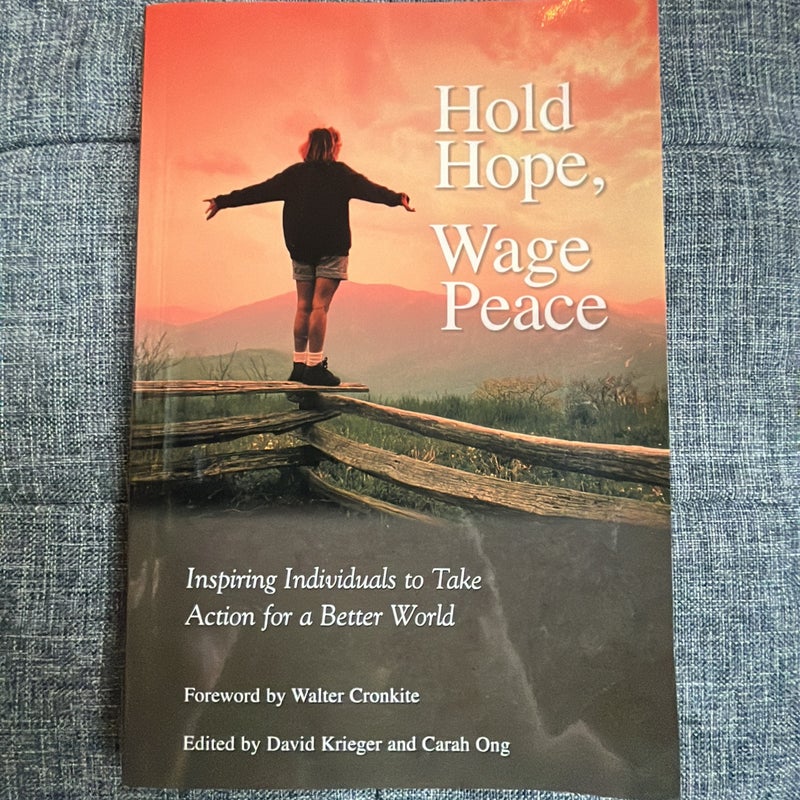 Hold Hope, Wage Peace (2 copies available)