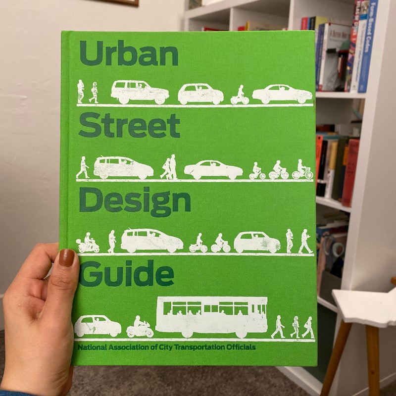 Urban Street Design Guide  National Association of City Transportation  Officials