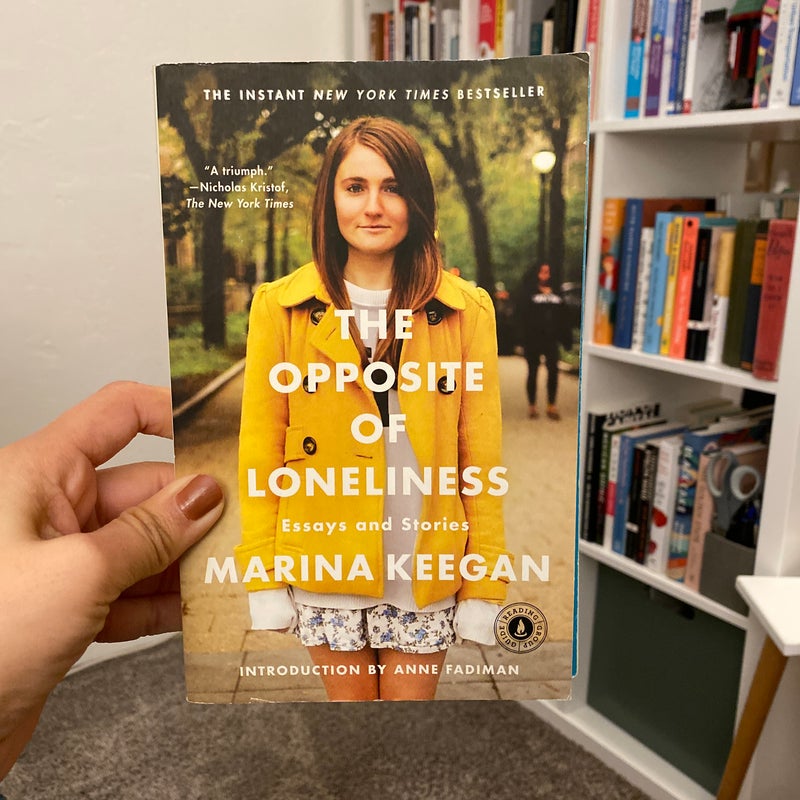 The Opposite of Loneliness