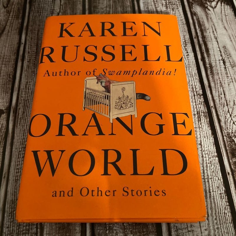 Orange World and Other Stories