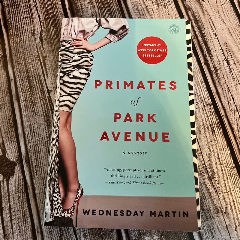 Primates of Park Avenue