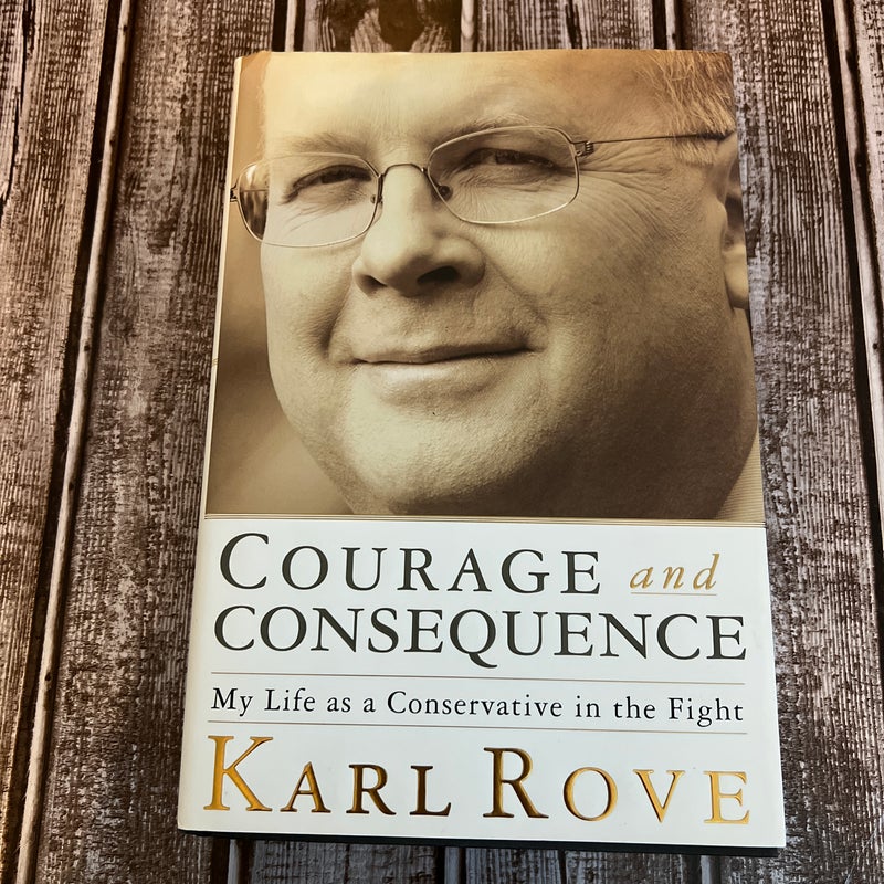 Courage and Consequence