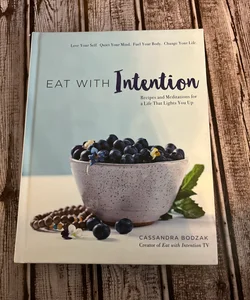 Eat With Intention 