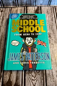 Middle School: from Hero to Zero