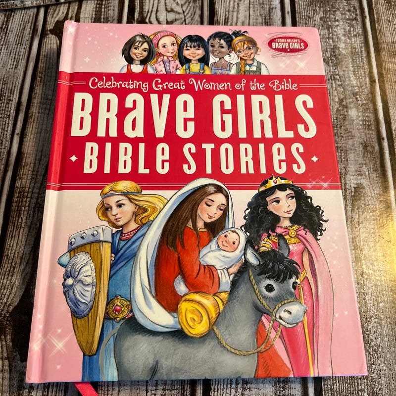 Brave Girls Bible Stories