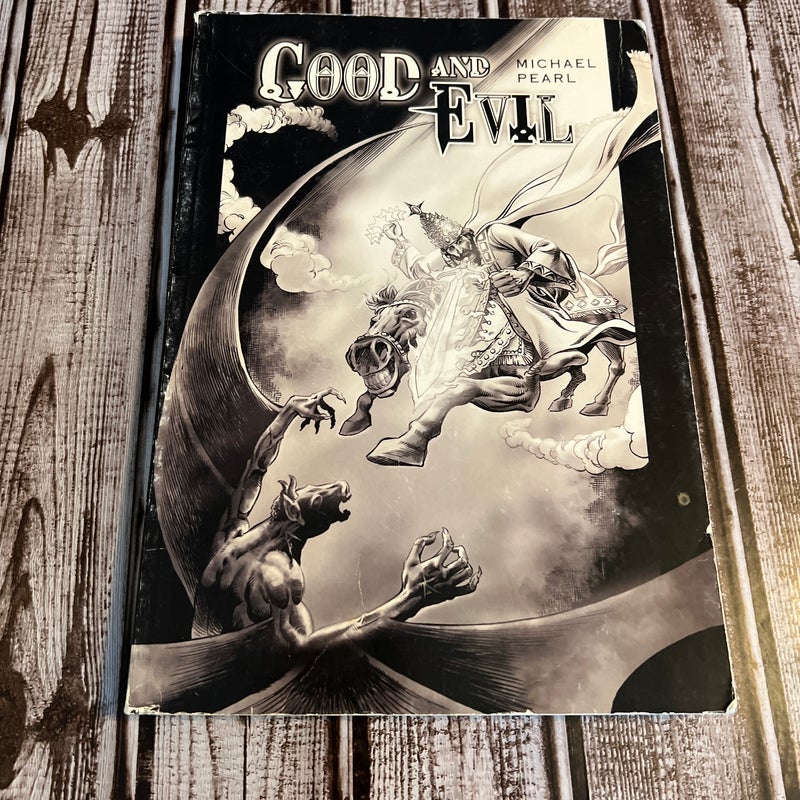 Good and Evil Revised Edition