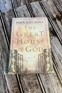 The Great House of God 
