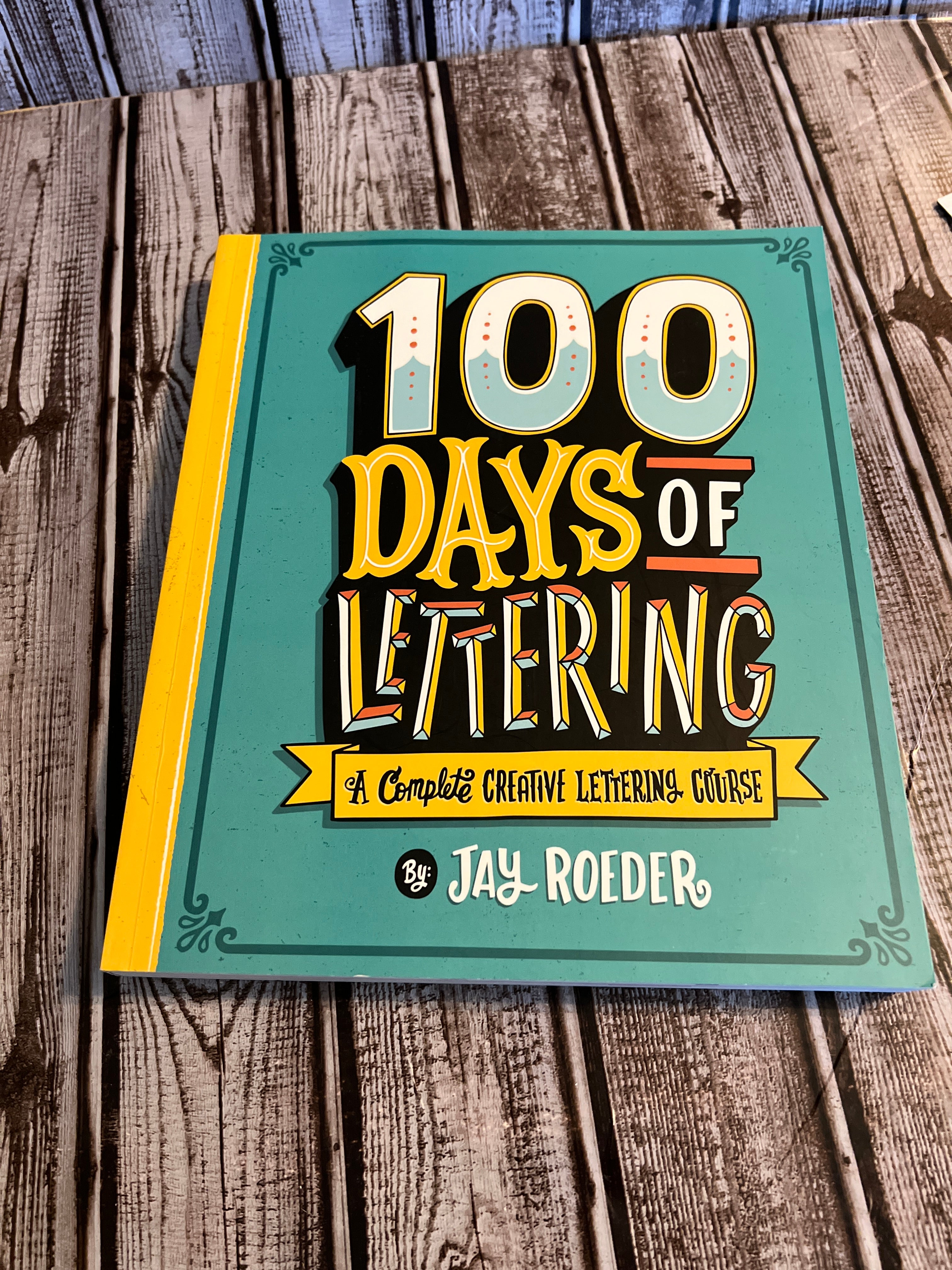 100 Days of Lettering