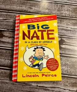 Big Nate: in a Class by Himself Special Edition