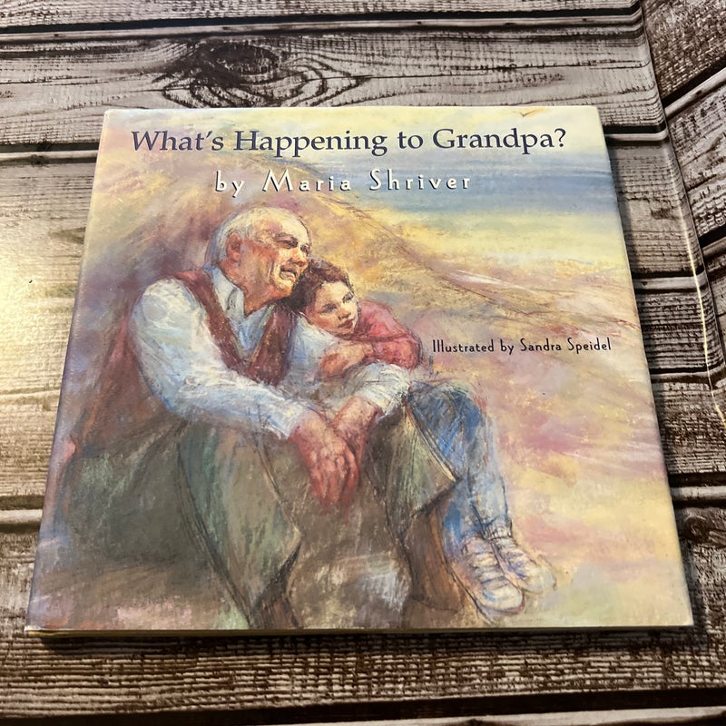 What's Happening to Grandpa?
