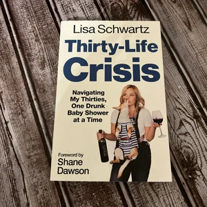 Thirty-Life Crisis