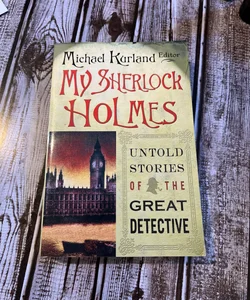 My Sherlock Holmes