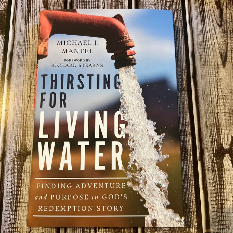 Thirsting for Living Water