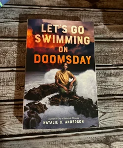 Let's Go Swimming on Doomsday