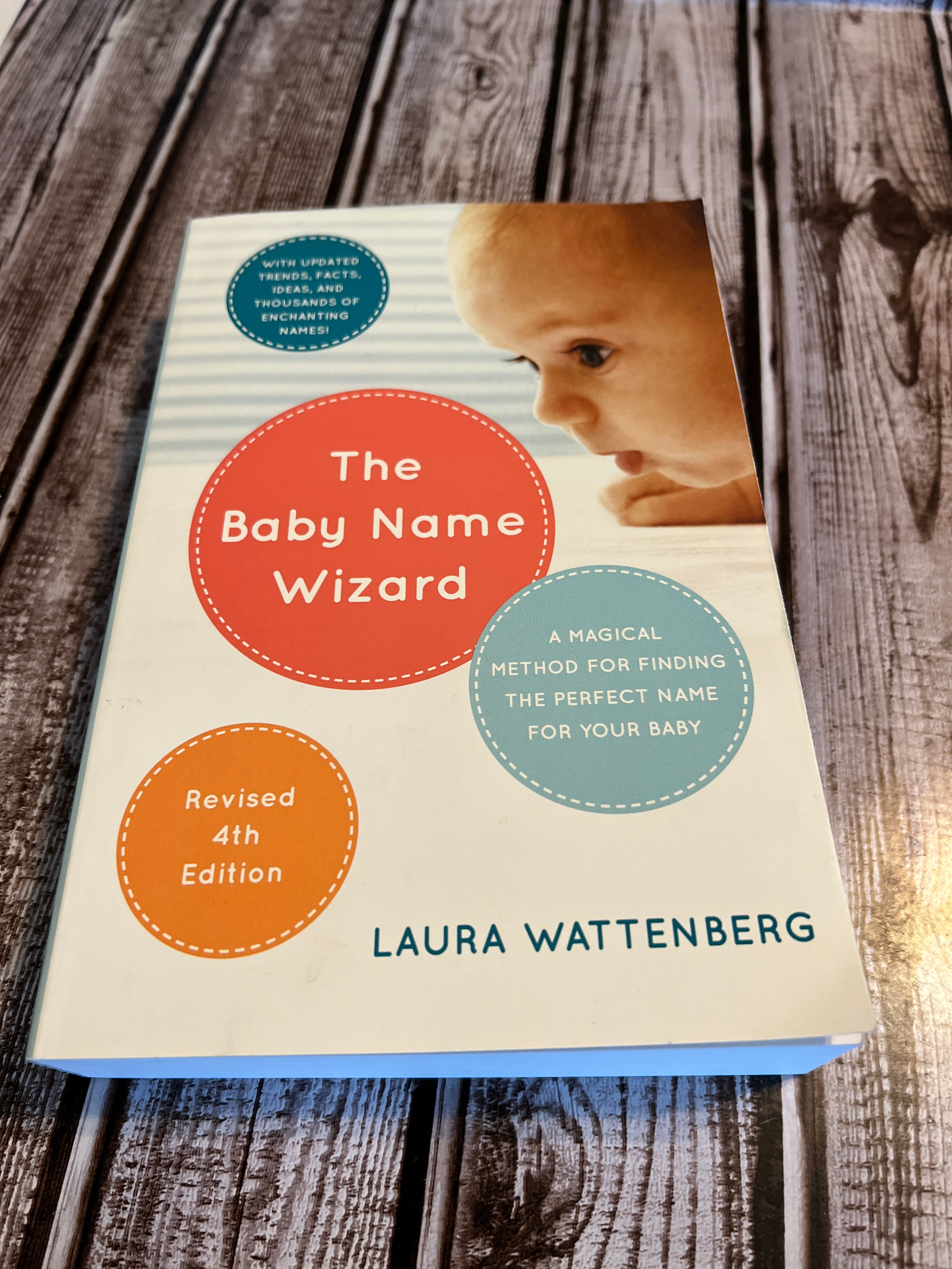 The Baby Name Wizard, 2019 Revised 4th Edition