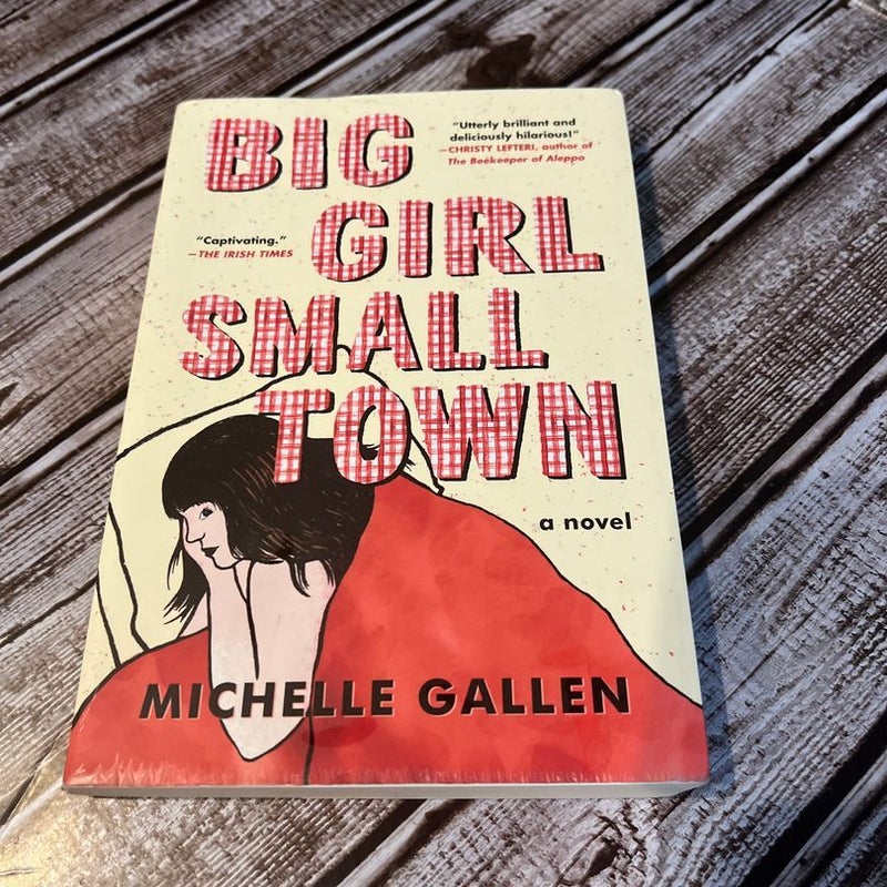 Big Girl, Small Town