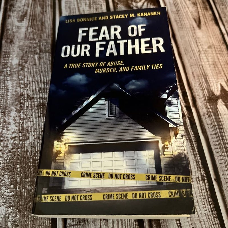 Fear of Our Father