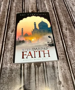 With Daring Faith
