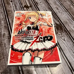 Arifureta: from Commonplace to World's Strongest ZERO (Light Novel) Vol. 1