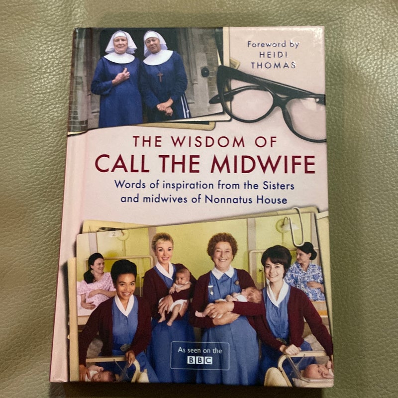 The Wisdom of Call the Midwife